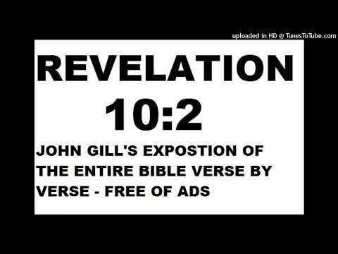 Revelation 10:2 - John Gill's Exposition of the Entire Bible Verse by Verse
