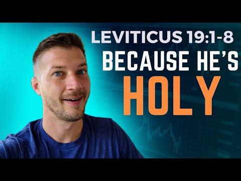 Because He is Holy || Leviticus 19:1-8