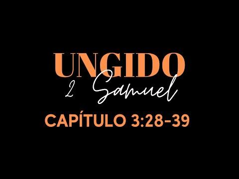 2 Samuel 3:28-39 / UNGIDO.