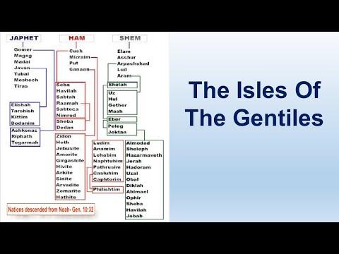 The Isles Of The Gentiles - Genesis 10:1-32