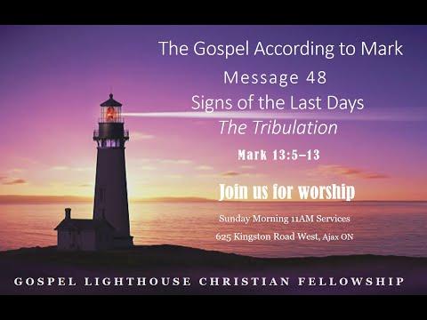 Message 48 - Signs of the Last Days - Mark 13:5-13