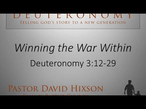 Winning the War Within - Deuteronomy 3:12-29