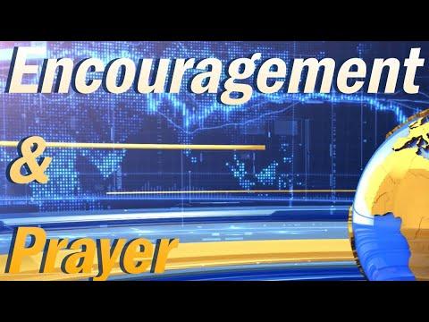 Encouragement and Prayer - John 13:1-4