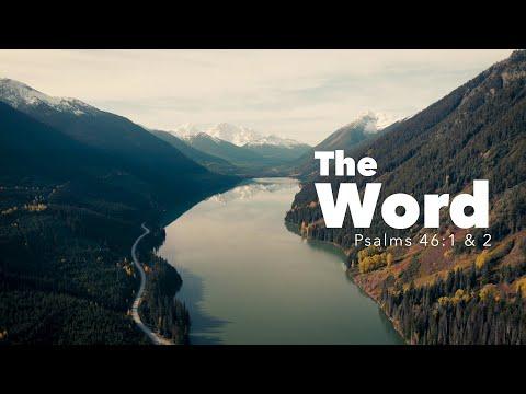 The WORD | Psalms 46:1 & 2 | Fountainview Academy