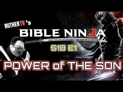 BIBLE NINJA S18 E1 | POWER OF THE SON | JOHN 5:17-23