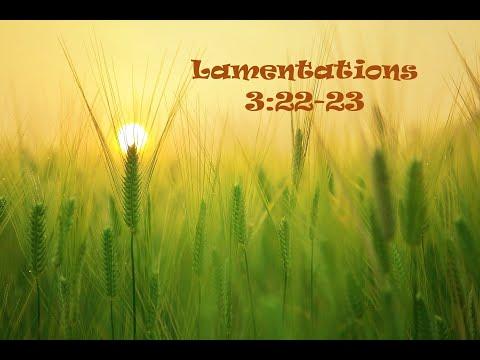 Our 1 minute Daily Verse (Lamentations 3:22-23)