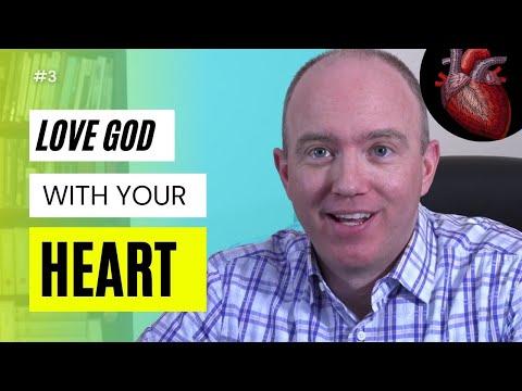Love God with Your Heart | Mark 12:30 Bible Study | Word Study on Heart & Love