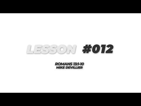 Sunday School Lesson with Mike DeVillier | Romans 13:1-10