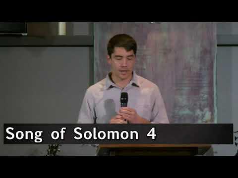 The Passion of Love - Song of Solomon 4:1-16