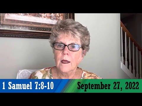 Daily Devotionals for September 27, 2022 - 1 Samuel 7:8-10 by Bonnie Jones
