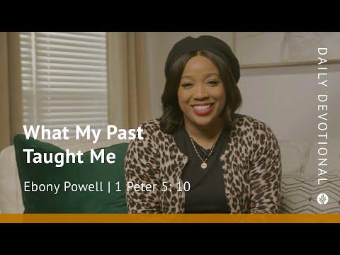 What My Past Taught Me | 1 Peter 5:10 | Our Daily Bread Video Devotional