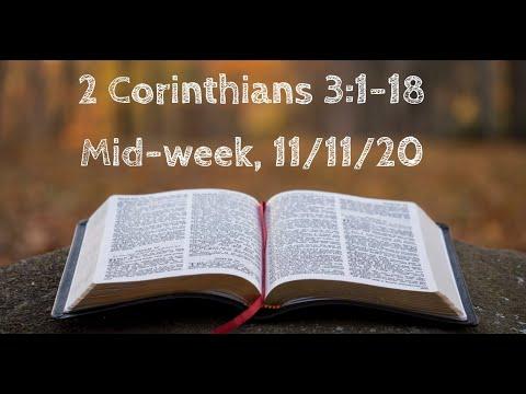 Mid-week Service | 2 Corinthians 3:1-18 | 11/11/20