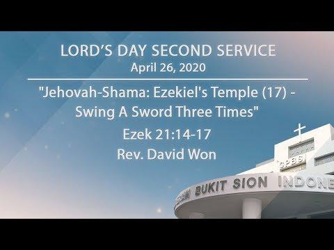 Jehovah-Shama: Ezekiel's Temple (17) - Swing A Sword Three Times | Ezekiel 21:14-17