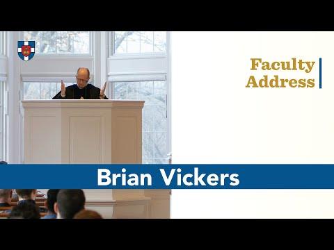 Brian Vickers | Faculty Adress