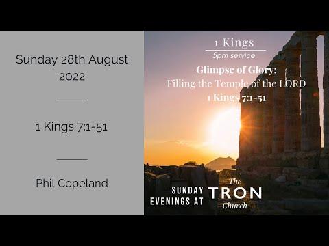 Sunday Evening Service: 28th August 2022 // 1 Kings 7:1-51