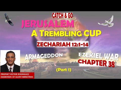Jerusalem A Trembling Cup - Zechariah 12:1-14 (Part 1)