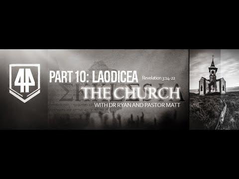 The Expedition 44 Church Series PART 10 Laodicea Revelation 3:14-22 Biblical Thbeology 7 churches