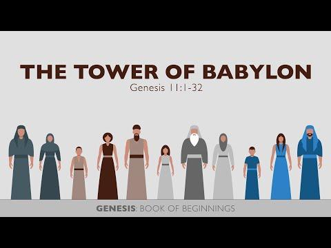 Chase Jacobs, "The Tower of Babylon" - Genesis 11:1-32