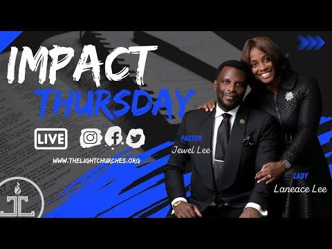TLC Impact Thursday | 10-13-22  | A New Thing in A New Season | Pastor Jewel Lee | Isaiah 43:18