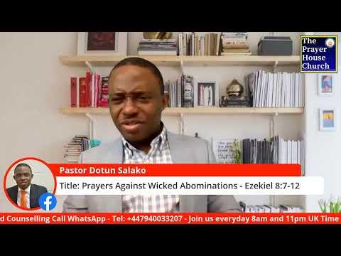 Prayers Against Wicked Abominations - Ezekiel 8:7-12