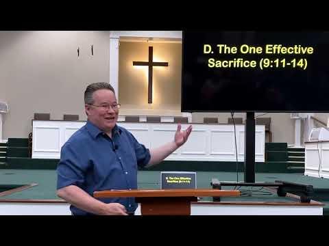 Midweek Bible study of Hebrews 9: 11-15 explained by Tim Lantzy