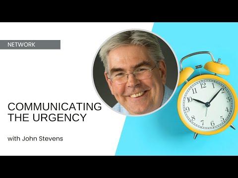 Communicating the Urgency and Forming a Revitalising Team - John Stevens