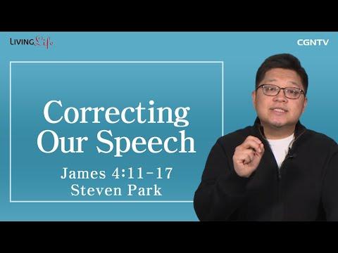 Correcting Our Speech (James 4:11-17) - Living Life 01/07/2023 Daily Devotional Bible Study