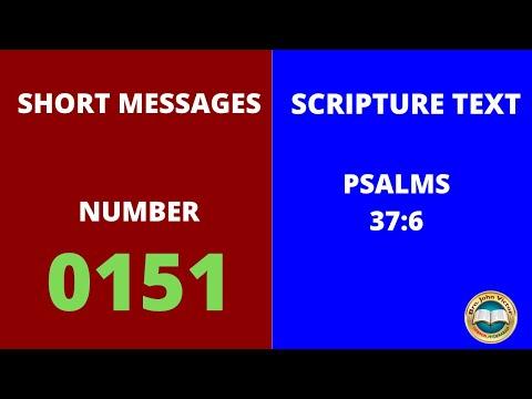 SHORT MESSAGE (0151) ON PSALMS 37:6