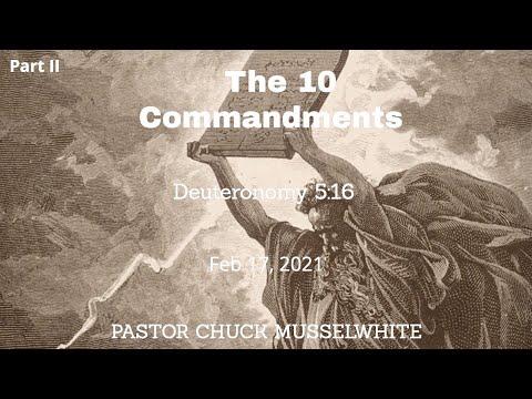 PART II Deuteronomy 5:16 Ten Commandments