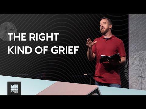 The Right Kind of Grief | 2 Corinthians 7:8-10