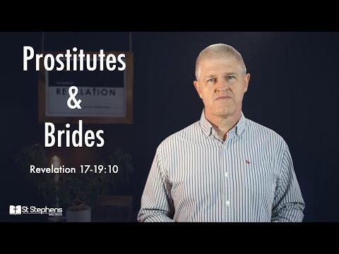 10. Prostitutes & Brides | Revelation 17:1-19:10 | 25/04/21