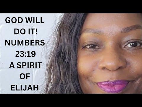 God Will Do It | Numbers 23:19 | A Spirit of Elijah #promise #faithful #theprophetic #propheticword