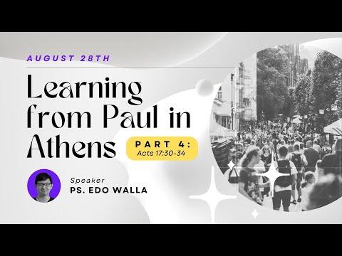 Learning from Paul in Athens (Acts 17:30-34) - Ps. Edo Walla - iREC Darmo (English Service)