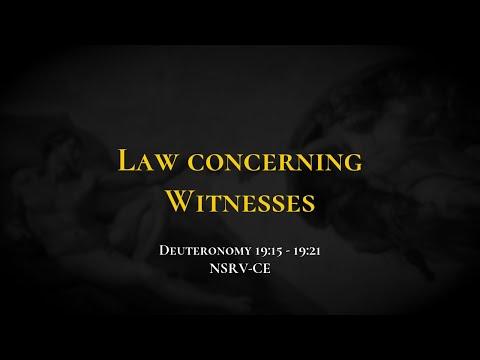 Law concerning Witnesses - Holy Bible, Deuteronomy 19:15-19:21