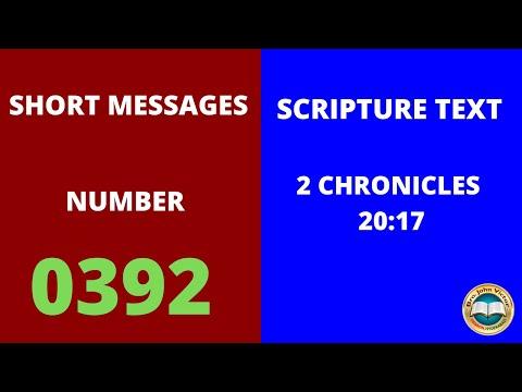 SHORT MESSAGE (0392) ON 2 CHRONICLES 20:17
