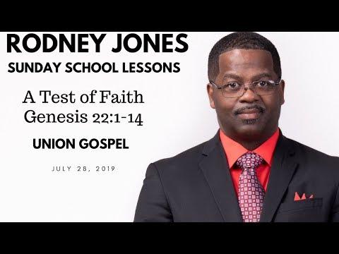 A Test of Faith, Genesis 22:1-14, July 28, 2019, Sunday school (UGP)