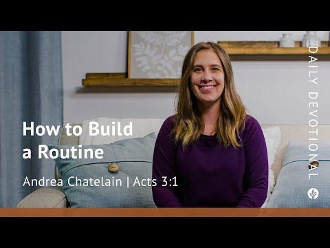 How to Build a Routine | Acts 3:1 | Our Daily Bread Video Devotional