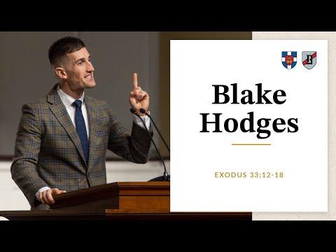 Blake Hodges | Exodus 33:12-18