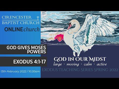 God is in our midst - Exodus 4:1-17 - 13th February 2022