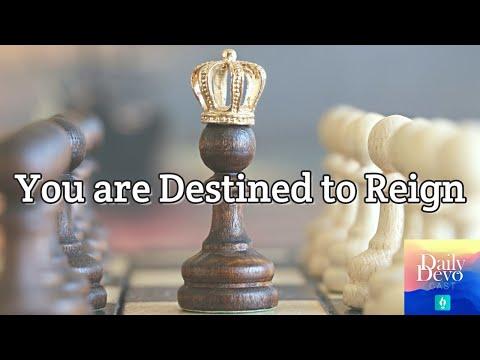 Psalm 8:3-6 – You are Destined to Reign | Daily Devocast