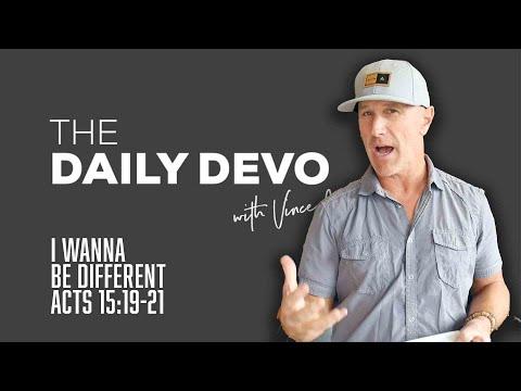I Wanna Be Different | Devotional | Acts 15:19-21