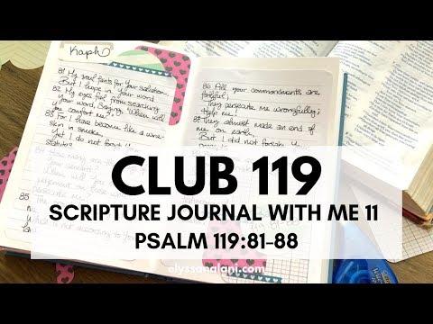 SCRIPTURE JOURNAL WITH ME 11: PSALM 119:81-88