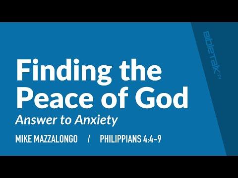 Finding the Peace of God (Philippians 4:4-9) | Mike Mazzalongo | BibleTalk.tv