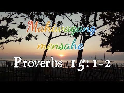 Proverbs 15:1-2 || Mahiwagang mensahe v.2