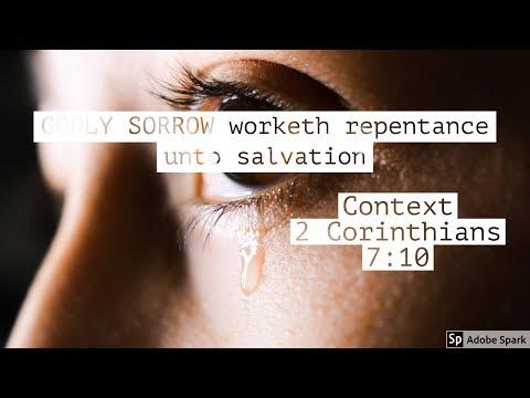 UNTWISTING 2 Corinthians 7:10 Godly sorrow worketh repentance unto salvation...