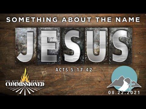 There's Something About That Name (Acts 5:17–42)