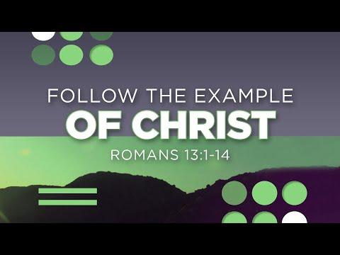 Romans 13:1-14 | Follow the Example of Christ | Jean Marais