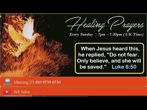 Sunday Prayer | Luke 8:50 | Word of God | Sebastian Sales | Healing, Deliverance Prayers