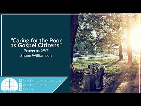 Caring for the Poor as Gospel Citizens (Proverbs 29:7)