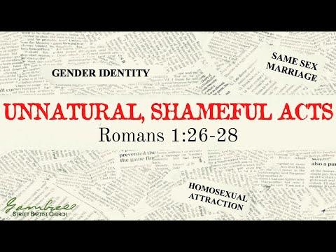 Let's Reason// Unnatural, Shameful Acts - Romans 1:26-28
